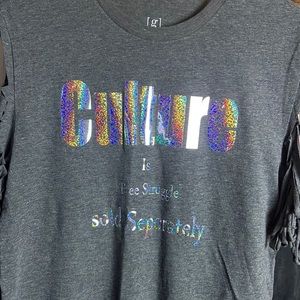 Gray t shirt Culture is free struggle sold separately